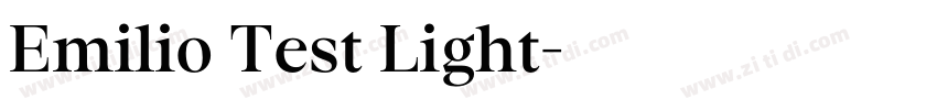 Emilio Test Light字体转换